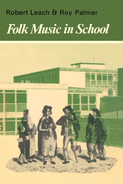 Folk Music in School, Paperback / softback Book