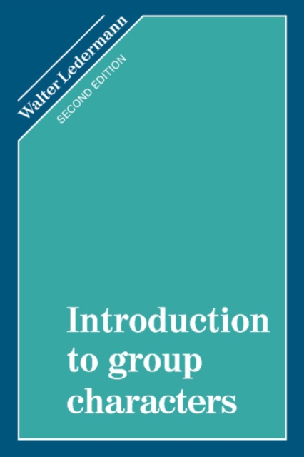 Introduction to Group Characters, Paperback / softback Book