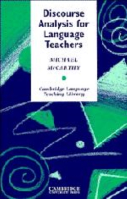 Discourse Analysis for Language Teachers, Hardback Book