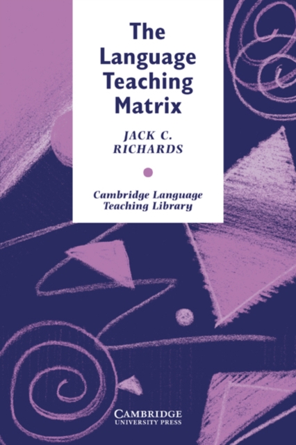 The Language Teaching Matrix, Paperback / softback Book
