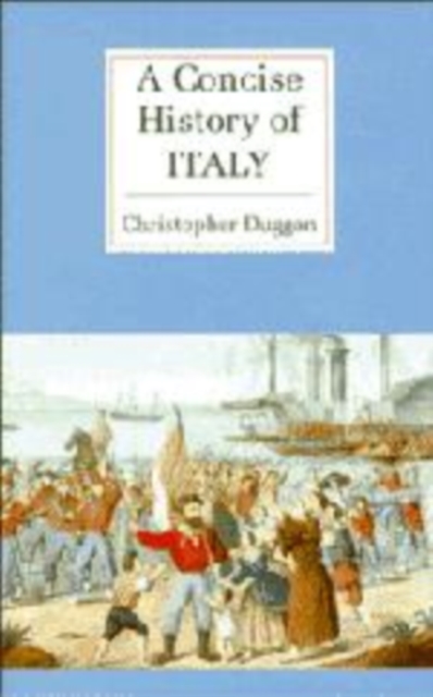 A Concise History of Italy, Hardback Book