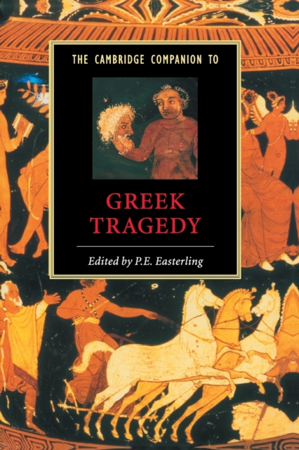 The Cambridge Companion to Greek Tragedy, Paperback / softback Book