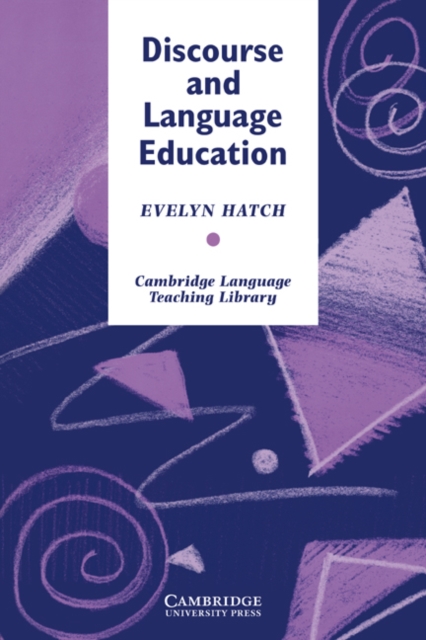 Discourse and Language Education, Paperback / softback Book