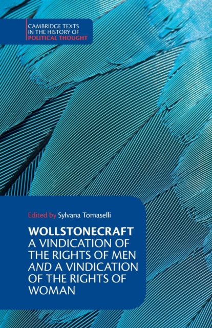 Wollstonecraft: A Vindication of the Rights of Men and a Vindication of the Rights of Woman and Hints, Paperback / softback Book