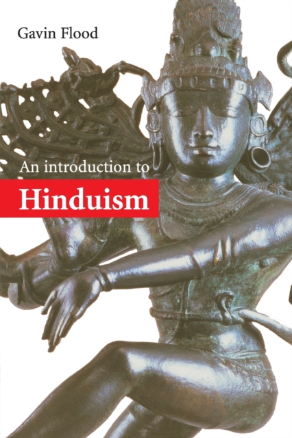 An Introduction to Hinduism, Paperback / softback Book