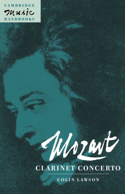 Mozart: Clarinet Concerto, Paperback / softback Book