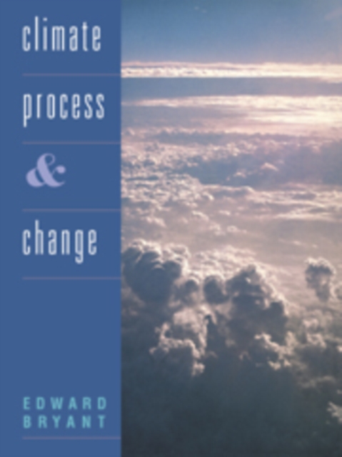 Climate Process and Change, Hardback Book