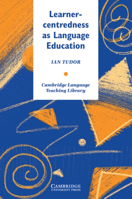 Learner-centredness as Language Education, Paperback / softback Book