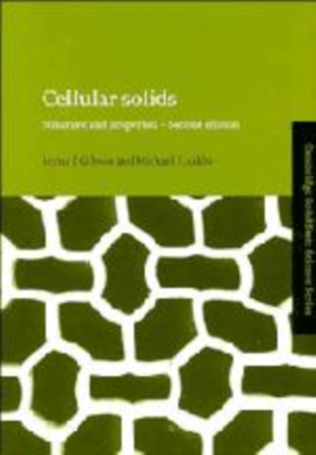 Cellular Solids : Structure and Properties, Hardback Book