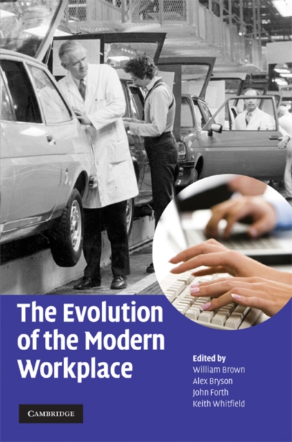 The Evolution of the Modern Workplace, Hardback Book
