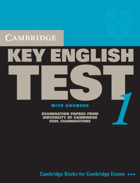 Cambridge Key English Test 1 Student's Book with Answers : Examination Papers from the University of Cambridge ESOL Examinations, Paperback / softback Book