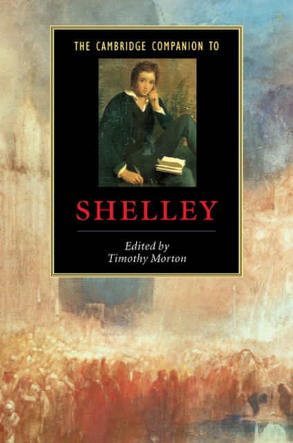 The Cambridge Companion to Shelley, Paperback / softback Book