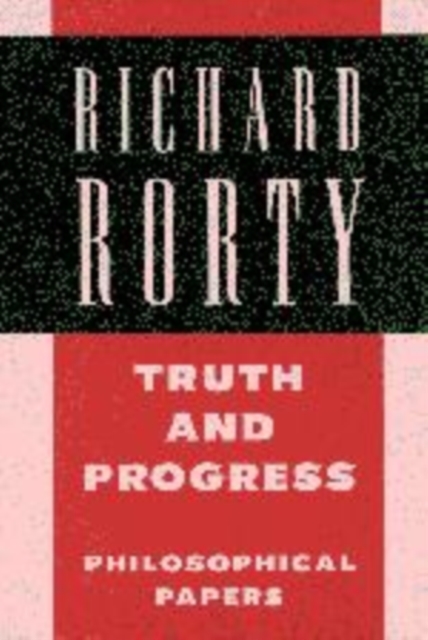 Truth and Progress: Volume 3 : Philosophical Papers, Hardback Book