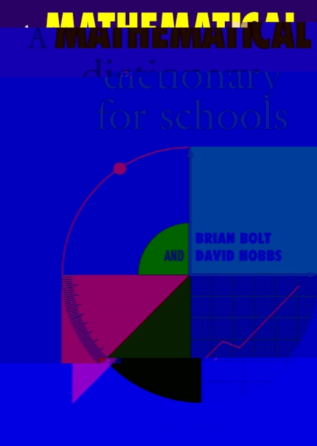 A Mathematical Dictionary for Schools, Paperback / softback Book