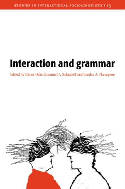 Interaction and Grammar, Paperback / softback Book