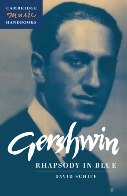 Gershwin: Rhapsody in Blue, Paperback / softback Book