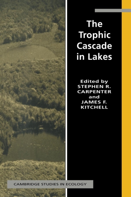 The Trophic Cascade in Lakes, Paperback / softback Book