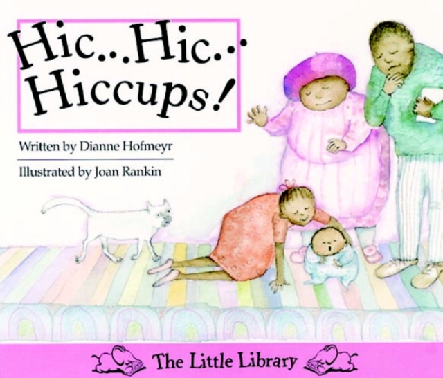 Hic ... hic ... hiccups (English), Paperback / softback Book
