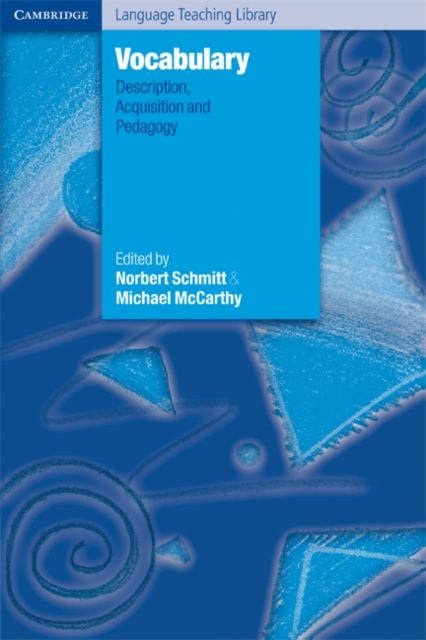 Vocabulary : Description, Acquisition and Pedagogy, Paperback / softback Book