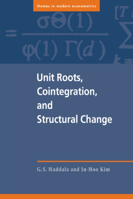 Unit Roots, Cointegration, and Structural Change, Paperback / softback Book