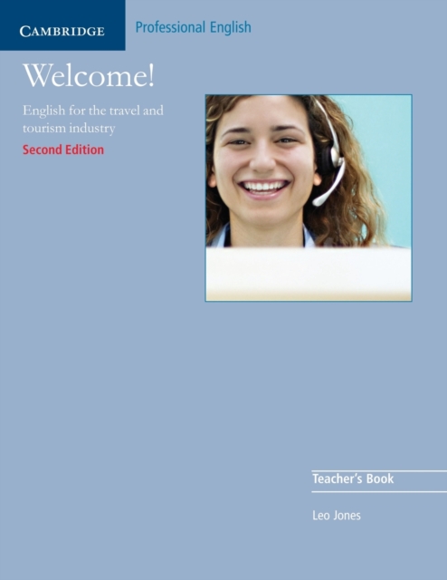 Welcome Teacher's Book : English for the Travel and Tourism Industry, Paperback / softback Book