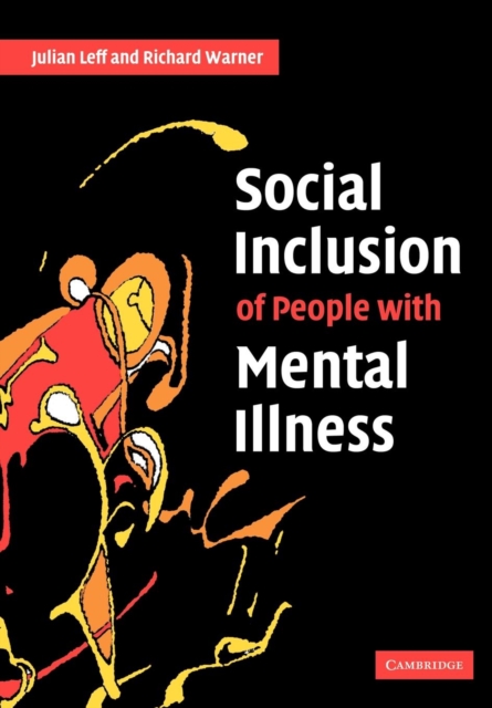 Social Inclusion of People with Mental Illness, Paperback / softback Book