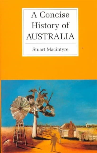 A Concise History of Australia, Paperback Book
