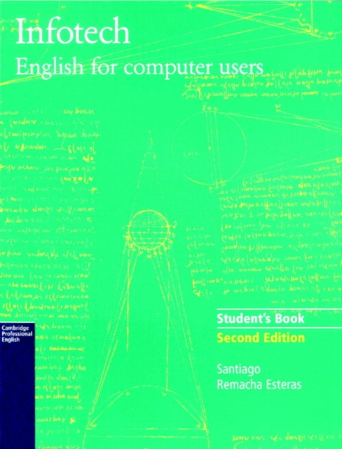 Infotech Student's Book : English for Computer Users, Paperback Book