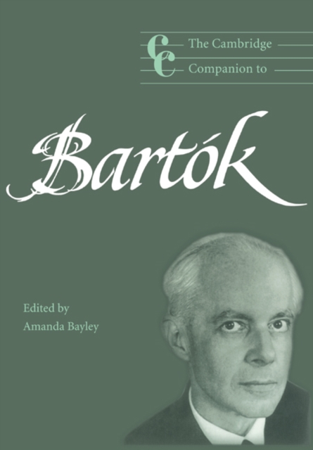 The Cambridge Companion to Bartok, Paperback / softback Book