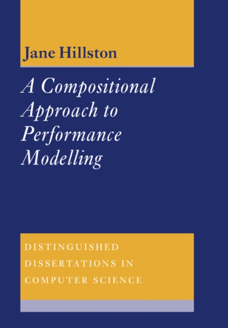 A Compositional Approach to Performance Modelling, Paperback / softback Book