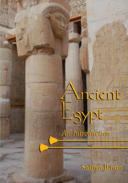 Ancient Egypt : An Introduction, Paperback / softback Book
