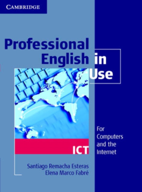 Professional English in Use ICT Student's Book, Paperback / softback Book