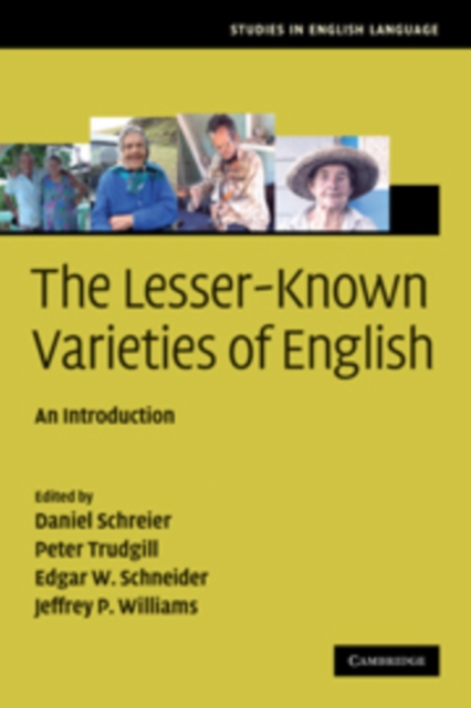 The Lesser-Known Varieties of English : An Introduction, Paperback / softback Book