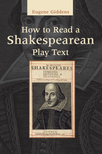 How to Read a Shakespearean Play Text, Paperback / softback Book