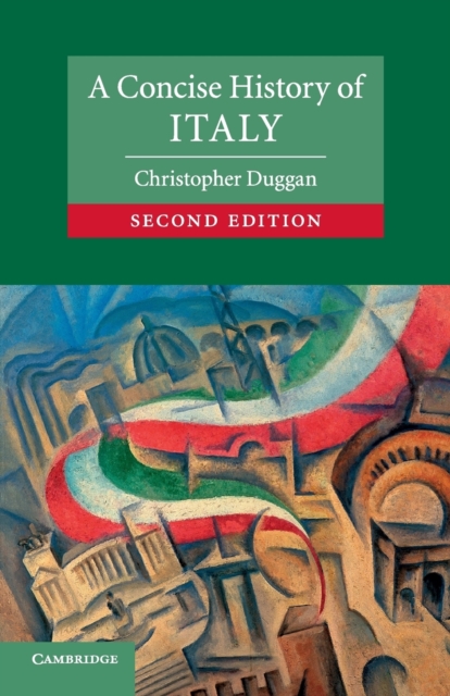 A Concise History of Italy, Paperback / softback Book