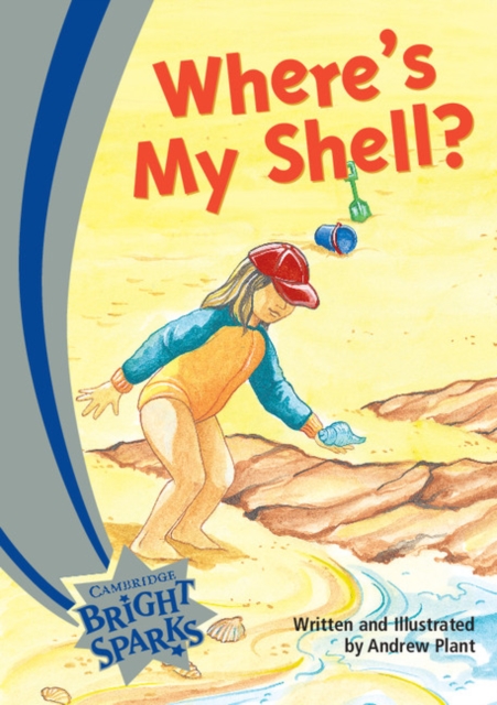 Bright Sparks: Where's My Shell?, Paperback Book
