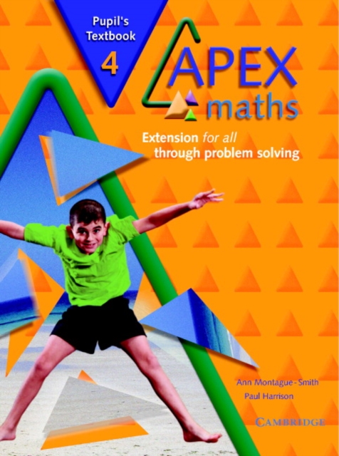 Apex Maths 4 Pupil's Textbook : Extension for all through Problem Solving, Paperback / softback Book