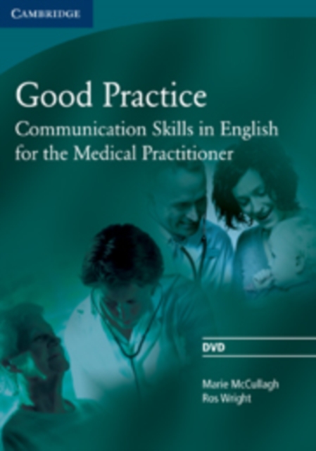 Good Practice DVD : Communication Skills in English for the Medical Practitioner, DVD video Book