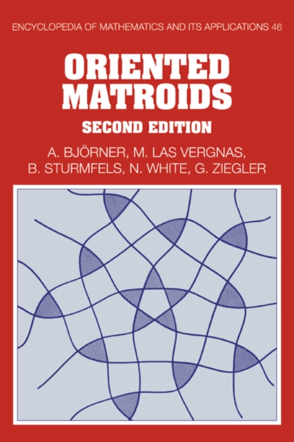 Oriented Matroids, Paperback / softback Book