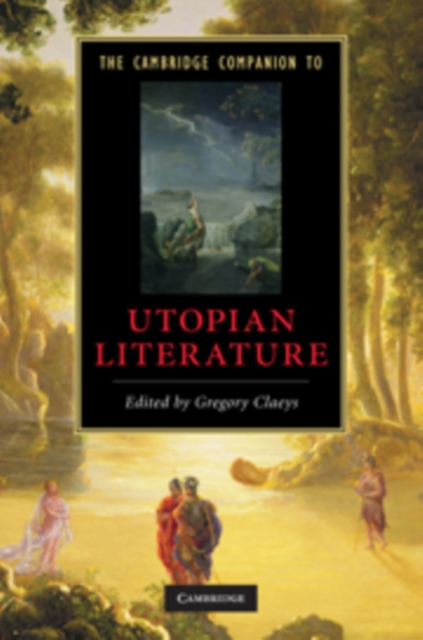 The Cambridge Companion to Utopian Literature, Hardback Book