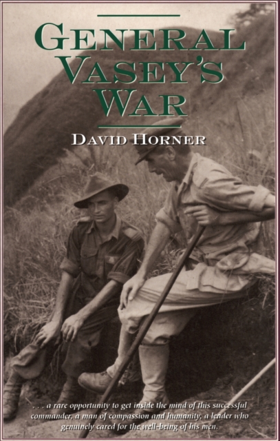 General Vasey's War, Paperback / softback Book
