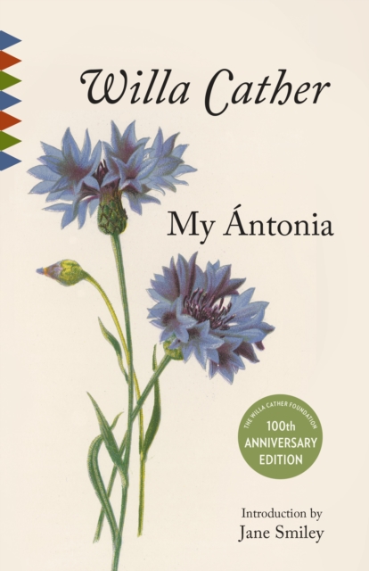 My Antonia : Introduction by Jane Smiley, Paperback / softback Book
