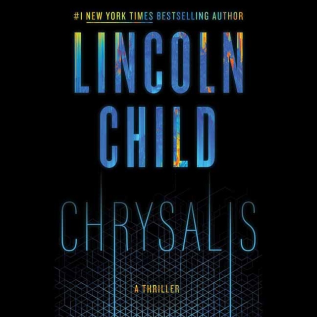 Chrysalis : A Thriller (Unabridged), CD-Audio Book