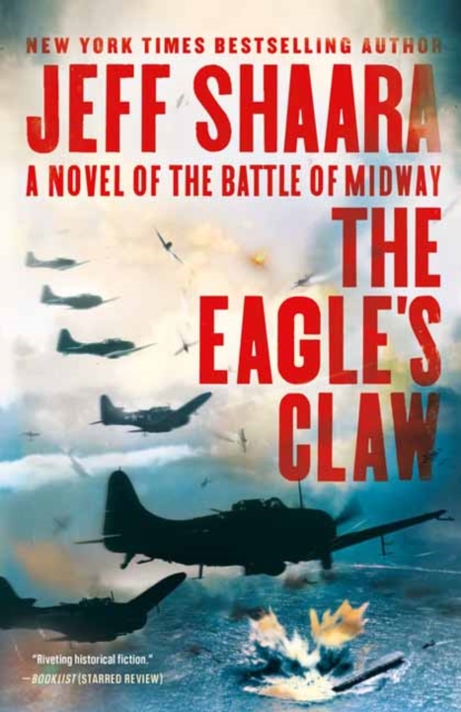 The Eagle's Claw : A Novel of the Battle of Midway, Paperback / softback Book