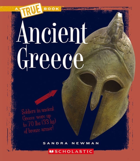 Ancient Greece (A True Book: Ancient Civilizations), Paperback Book