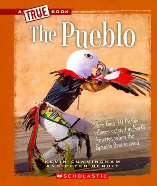 The Pueblo (A True Book: American Indians), Paperback Book