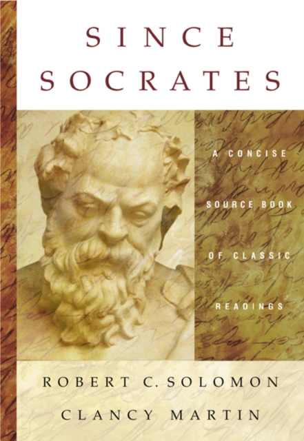 Since Socrates : A Concise Source Book of Classic Readings, Paperback / softback Book