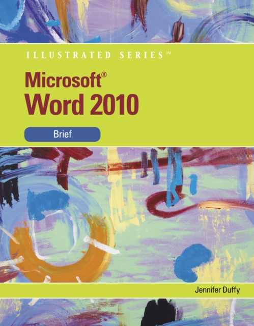 Microsoft (R) Word 2010 : Illustrated Brief, Paperback / softback Book