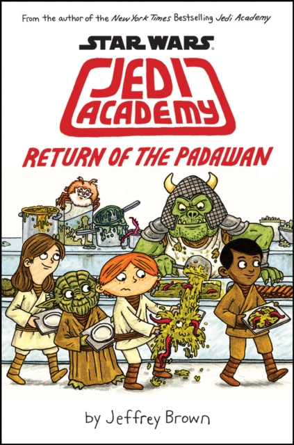 Star Wars: Jedi Academy, Return of the Padawan (Book 2), Hardback Book