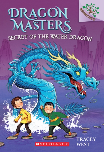 Secret of the Water Dragon: A Branches Book (Dragon Masters #3), Paperback Book